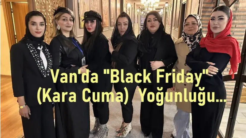 İranlılar ‘Black Friday’ tatilini Van’da geçirdi