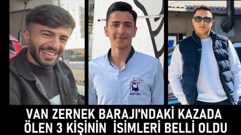 Van'daki kazada ölen 3 kişinin kimlikleri netleşti