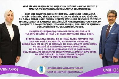 Tuşba Belediyesi Eşbaşkanları Hanım Akkoş ve Ümit Keser'den yeni yıl mesajı