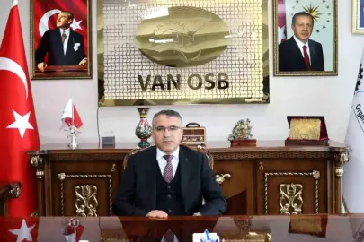 Van OSB Başkanı Memet Aslan: "Yeni kalkınma seferberliği Van'dan başlatılmalıdır"