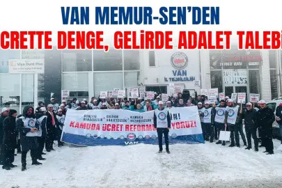 Van Memur-Sen’den ücrette denge, gelirde adalet talebi!