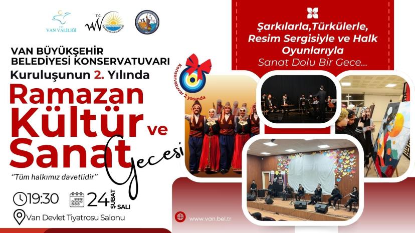 VAN BÜYÜKŞEHİR BELEDİYESİ KONSERVATUVARI’NDAN “RAMAZAN KÜLTÜR VE SANAT GECESİ”