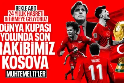 Kosova - Türkiye: Muhtemel 11'ler