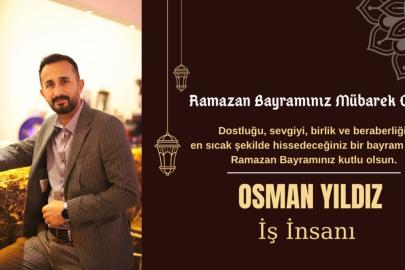 Vanlı İş İnsanı Yıldız’dan Ramazan Bayramı mesajı