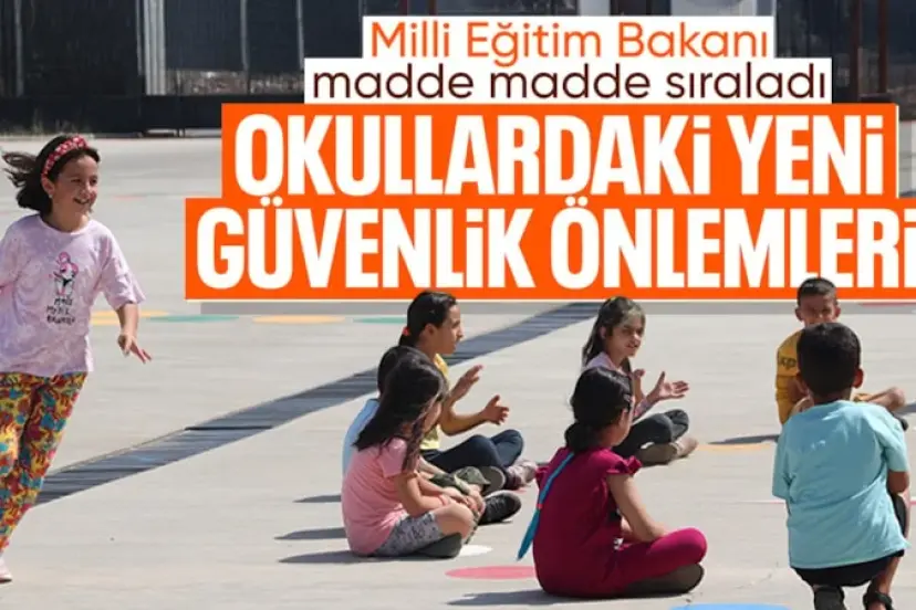 Yusuf Tekin okullarda alınan önlemleri açıkladı