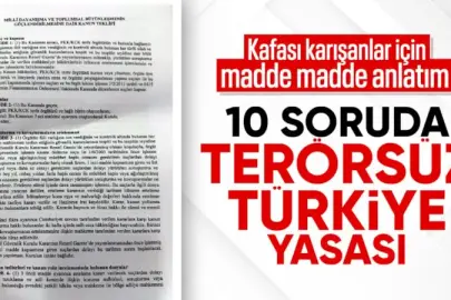 10 soruda Terörsüz Türkiye yasası
