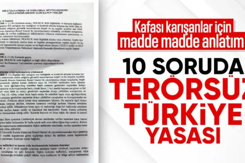 10 soruda Terörsüz Türkiye yasası