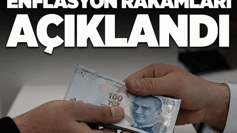 Enflasyon rakamları belli oldu