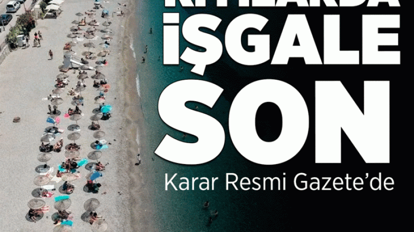 Kıyı ve sahillerde işgale karşı yeni adım