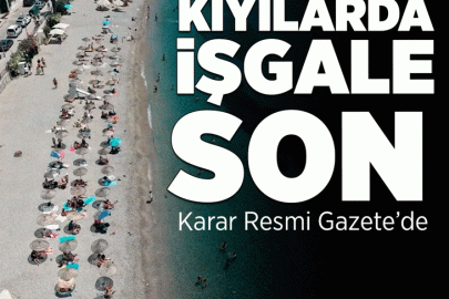 Kıyı ve sahillerde işgale karşı yeni adım