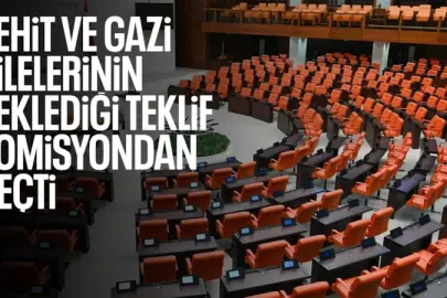 Şehit ve gazilere yeni haklar içeren kanun teklifi komisyondan geçti