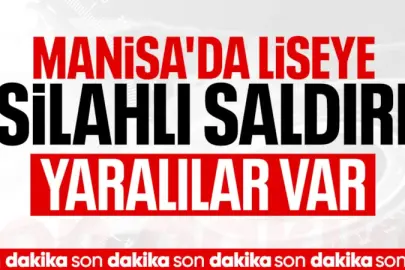 Manisa'da okula silahlı saldırı