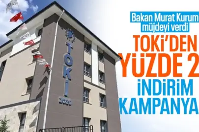 TOKİ'ye borcunu kapatanlara yüzde 25 indirim yapıla