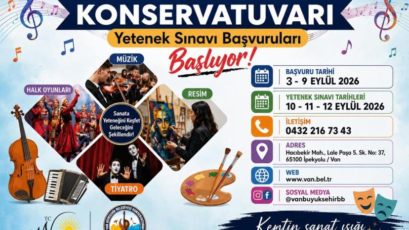 Van Büyükşehir Belediyesi Konservatuvarı Yetenek Sınavları Başlıyor
