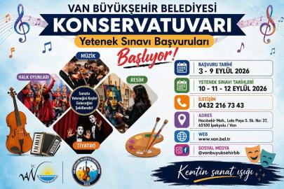 Van Büyükşehir Belediyesi Konservatuvarı Yetenek Sınavları Başlıyor