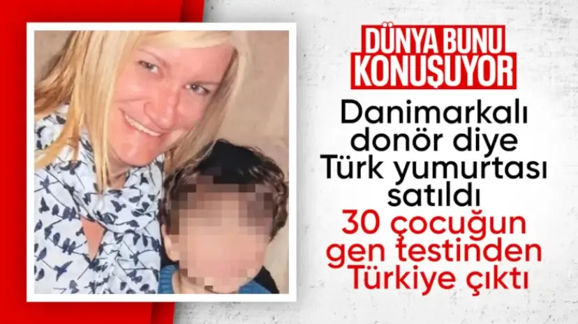 İngiliz kadın Danimarkalı olduğu belirtilen donör seçip anne oldu: Yumurtalar Türkiye'deki şebekeden çıktı