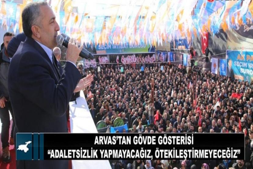 Arvas, baba ocağında konuştu: Adaletsizlik yapmayacağız, ötekileştirmeyeceğiz