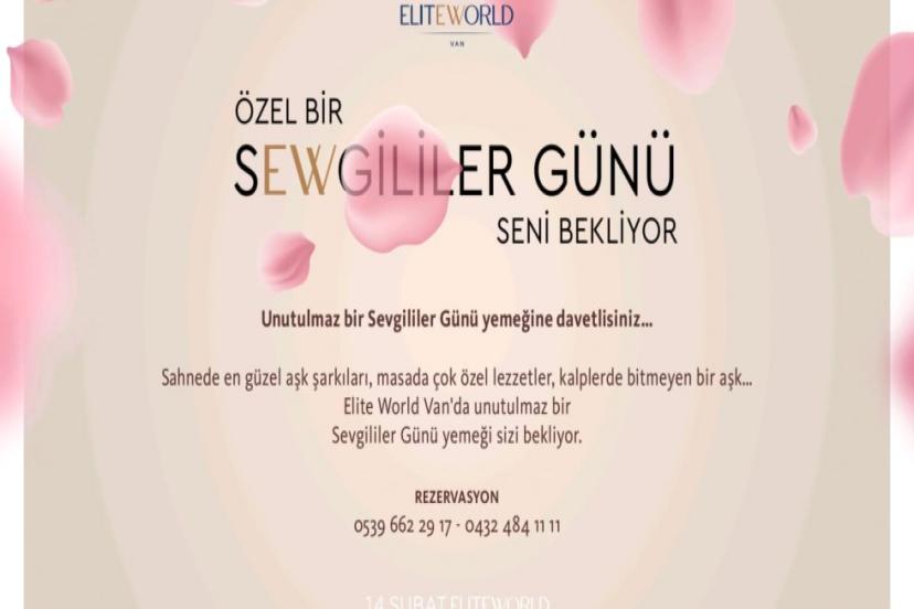 Elite World Van Otel Sevgililer Günü’ne hazır